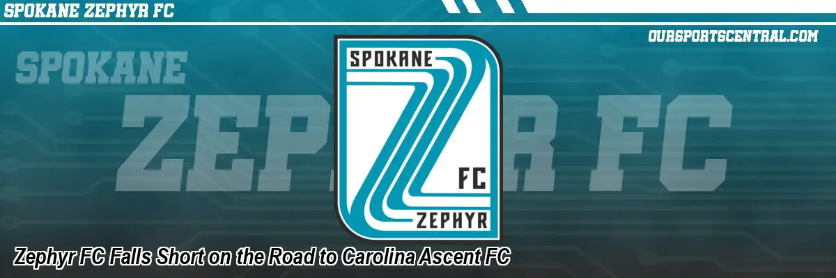 Zephyr FC Falls Short on the Road to Carolina Ascent FC