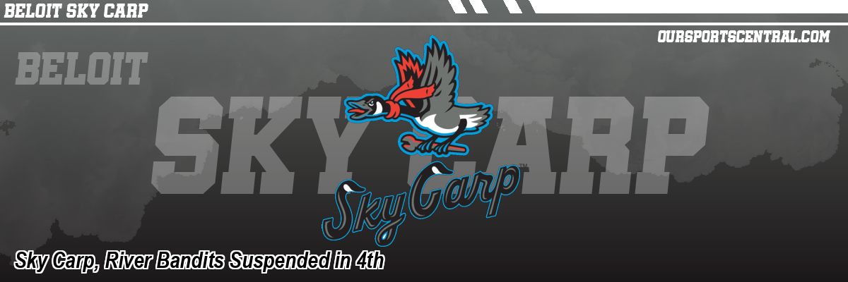 Sky Carp, River Bandits Suspended in 4th