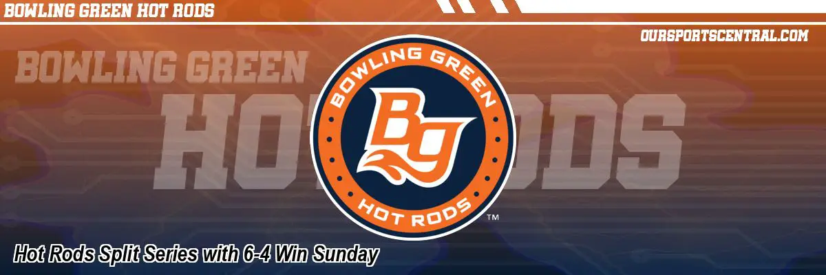 Hot Rods Split Series with 6-4 Win Sunday