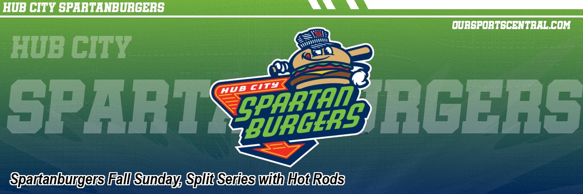 Spartanburgers Fall Sunday, Split Series with Hot Rods