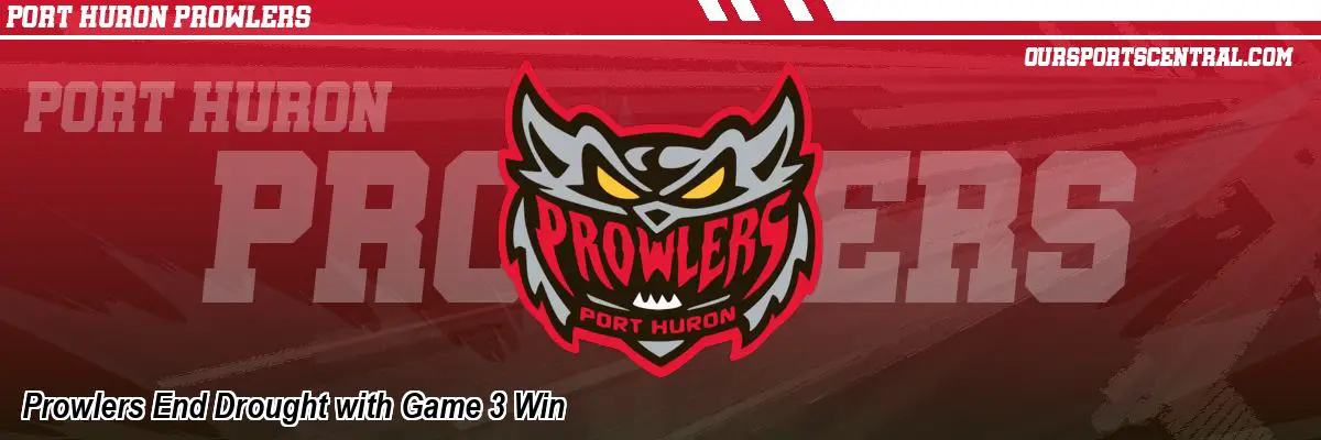 Prowlers End Drought with Game 3 Win