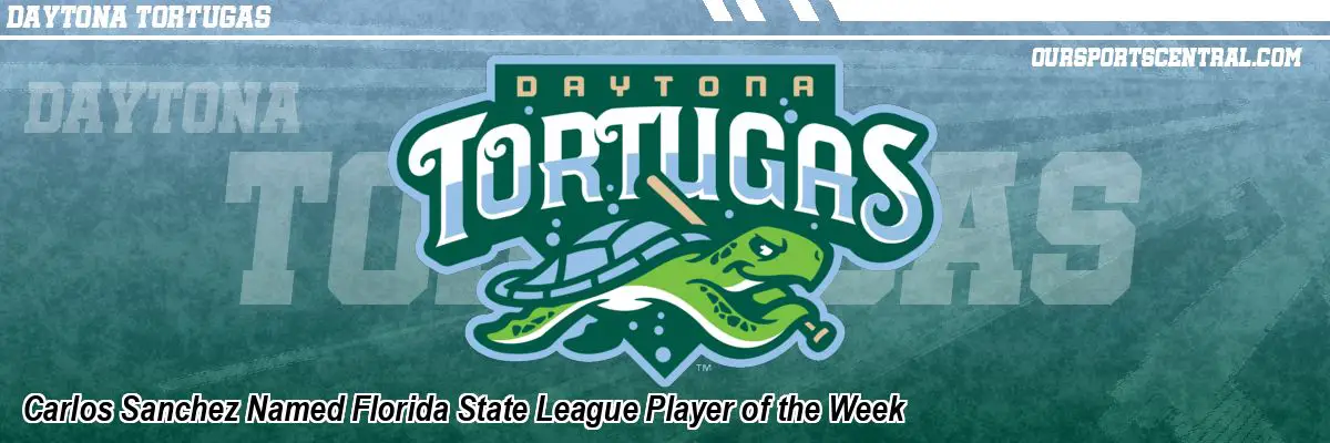 Carlos Sanchez Named Florida State League Player of the Week