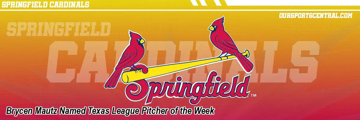 Brycen Mautz Named Texas League Pitcher of the Week