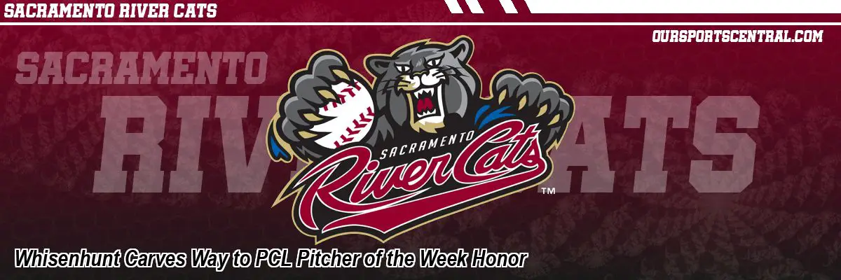 Whisenhunt Carves Way to PCL Pitcher of the Week Honor