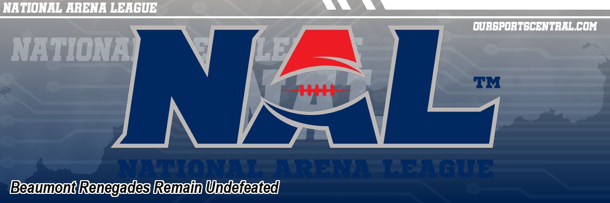 Beaumont Renegades Remain Undefeated
