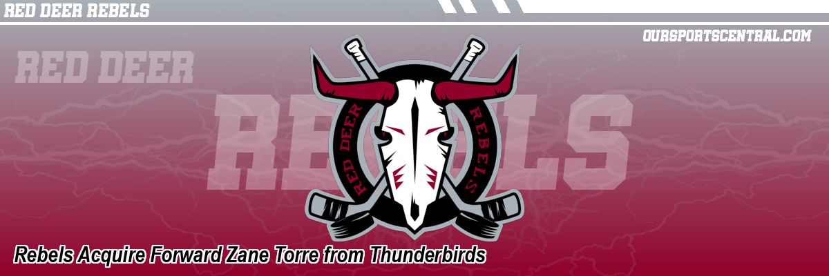 Rebels Acquire Forward Zane Torre from Thunderbirds