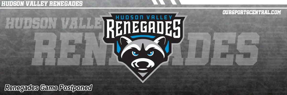 Renegades Game Postponed