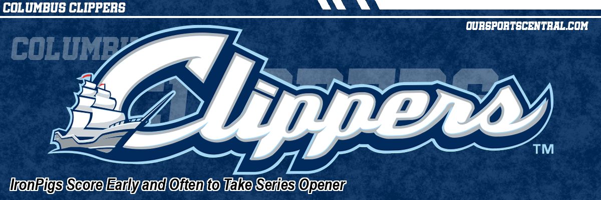 IronPigs Score Early and Often to Take Series Opener