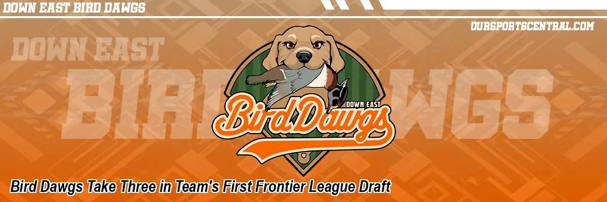 Bird Dawgs Take Three in Team's First Frontier League Draft