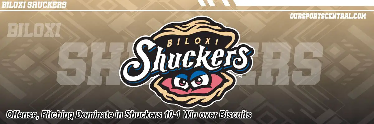 Offense, Pitching Dominate in Shuckers 10-1 Win over Biscuits