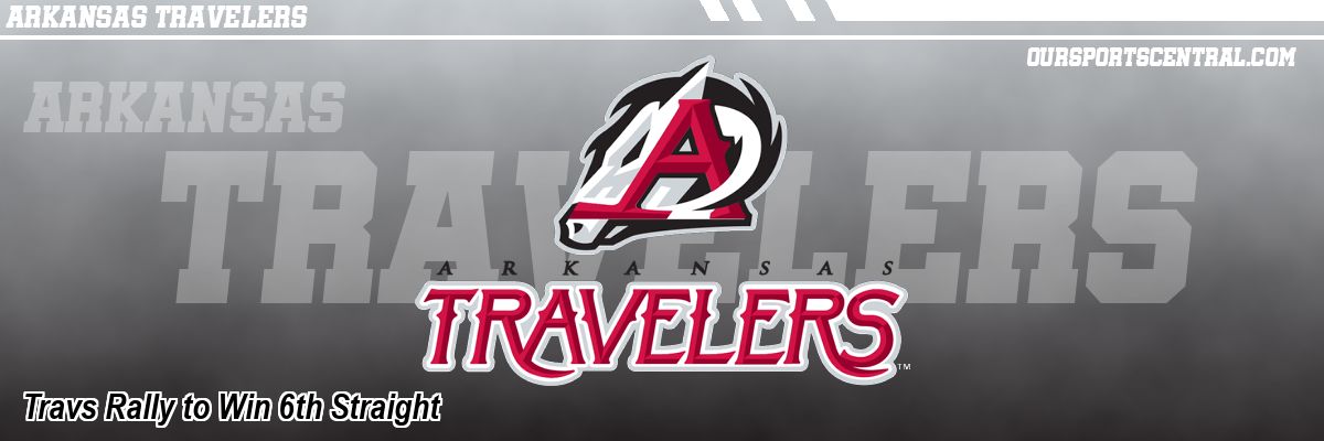 Travs Rally to Win 6th Straight