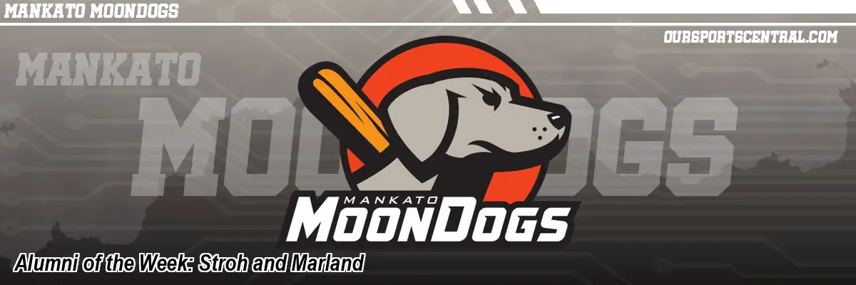 Alumni of the Week: Stroh and Marland