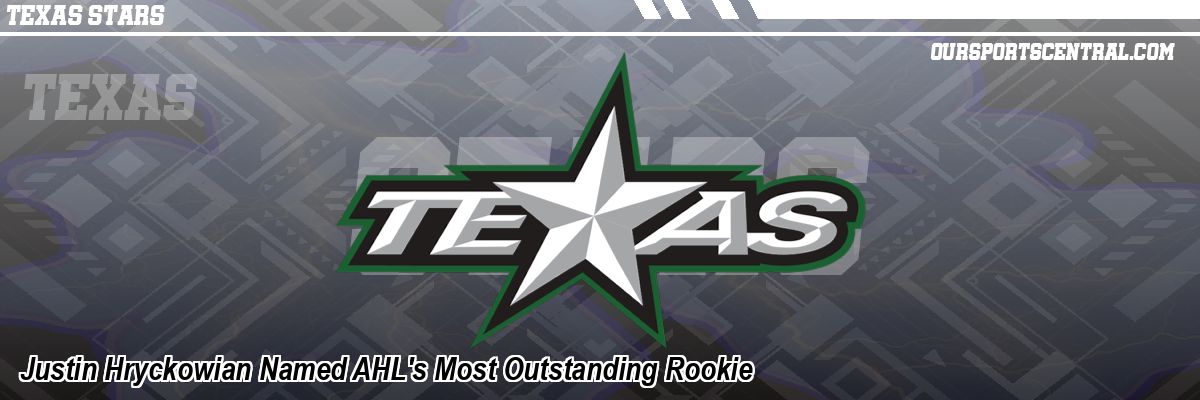 Justin Hryckowian Named AHL's Most Outstanding Rookie