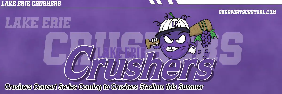 Crushers Concert Series Coming to Crushers Stadium this Summer