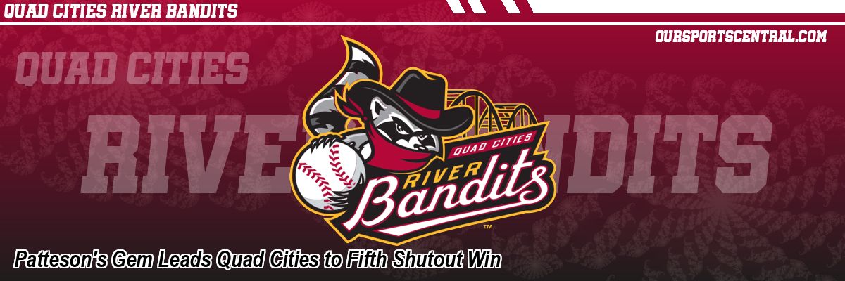 Patteson's Gem Leads Quad Cities to Fifth Shutout Win