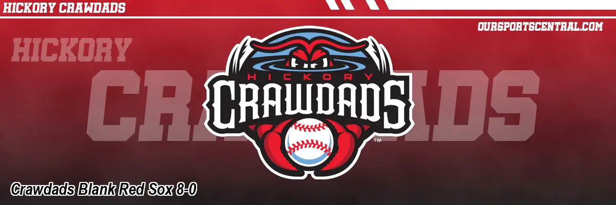 Crawdads Blank Red Sox 8-0