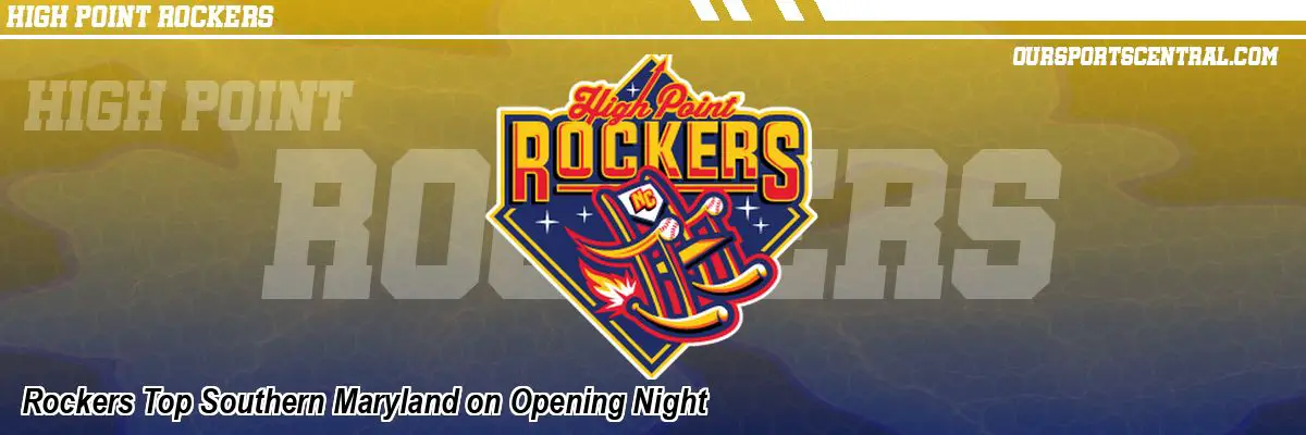 Rockers Top Southern Maryland on Opening Night