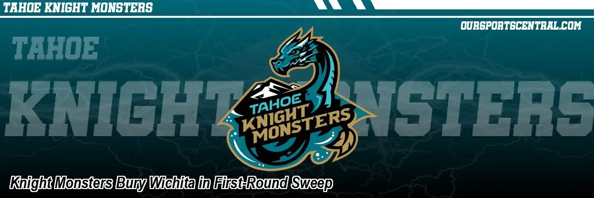 Knight Monsters Bury Wichita in First-Round Sweep