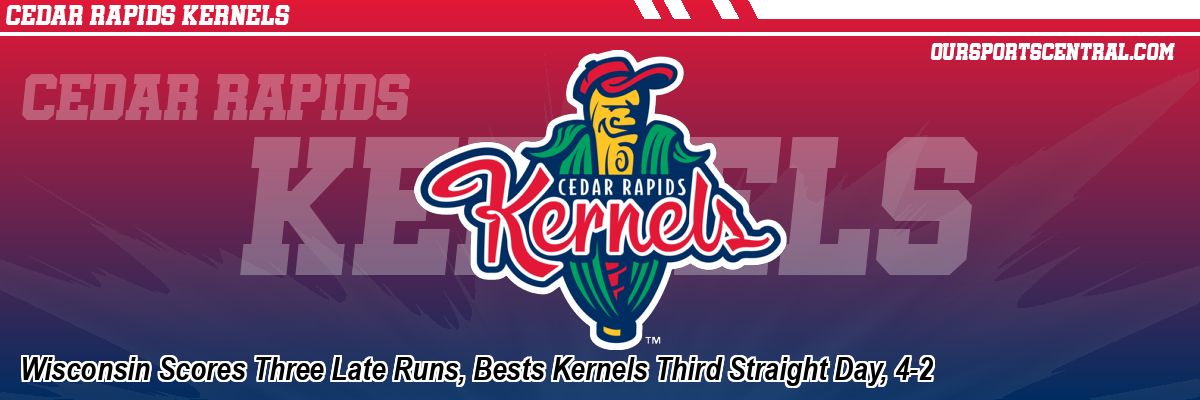 Wisconsin Scores Three Late Runs, Bests Kernels Third Straight Day, 4-2