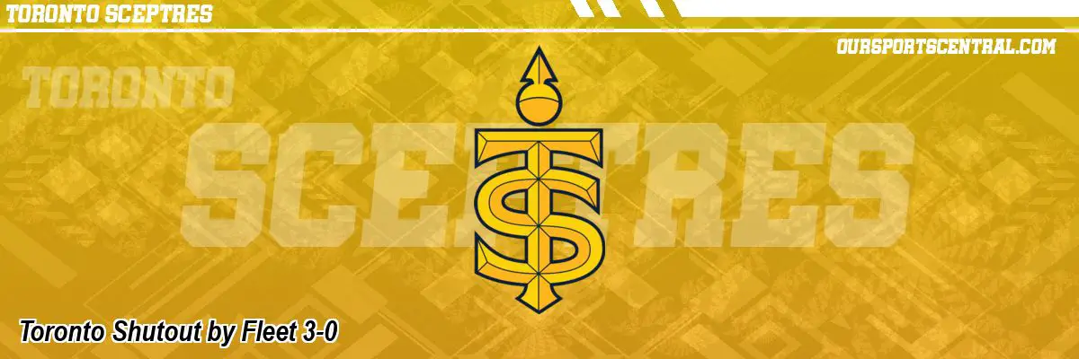 Toronto Shutout by Fleet 3-0