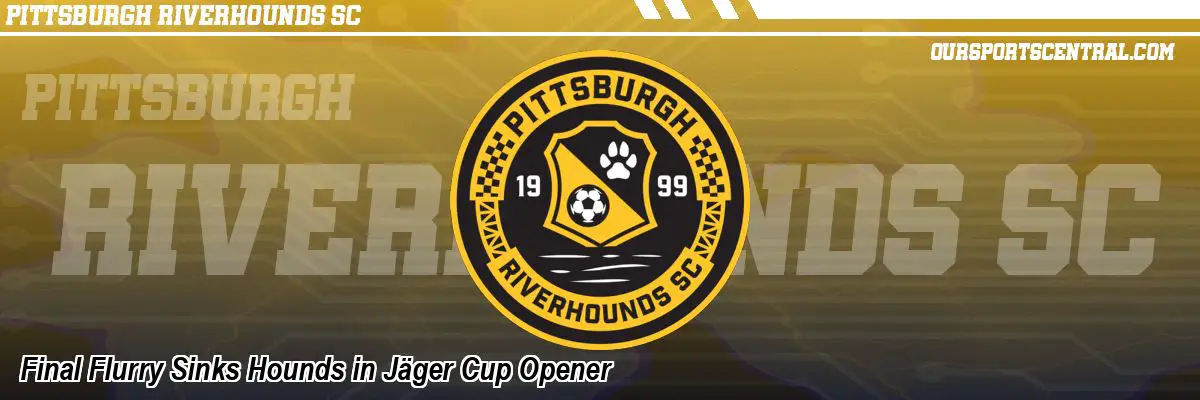 Final Flurry Sinks Hounds in Jäger Cup Opener