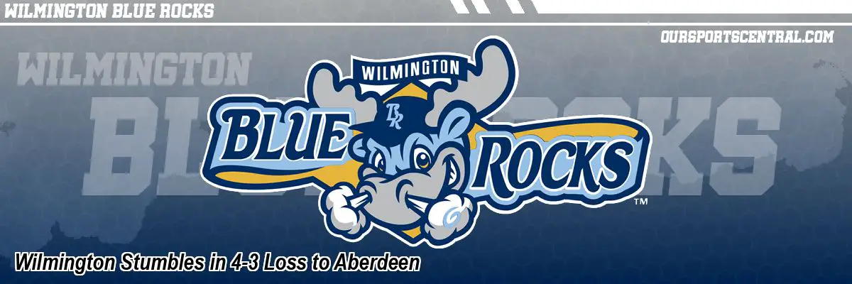 Wilmington Stumbles in 4-3 Loss to Aberdeen