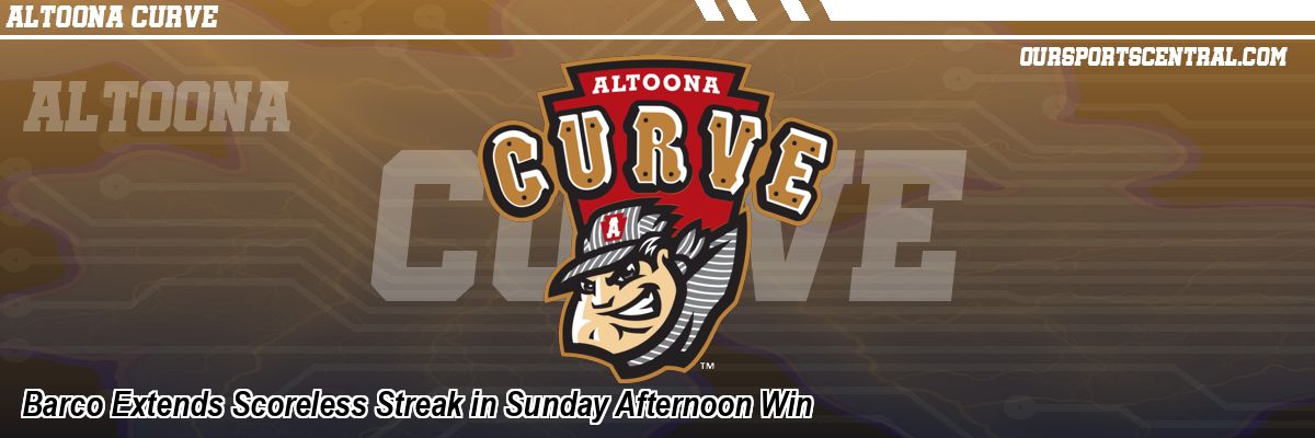 Barco Extends Scoreless Streak in Sunday Afternoon Win
