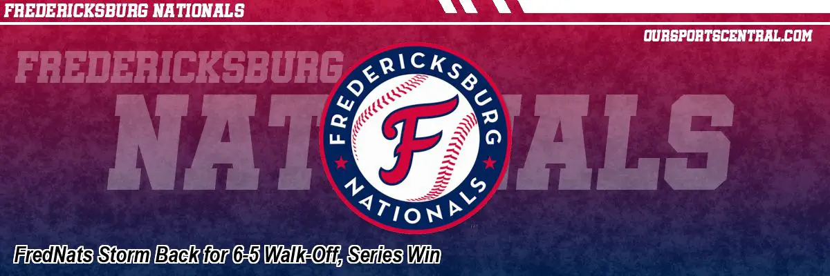 FredNats Storm Back for 6-5 Walk-Off, Series Win