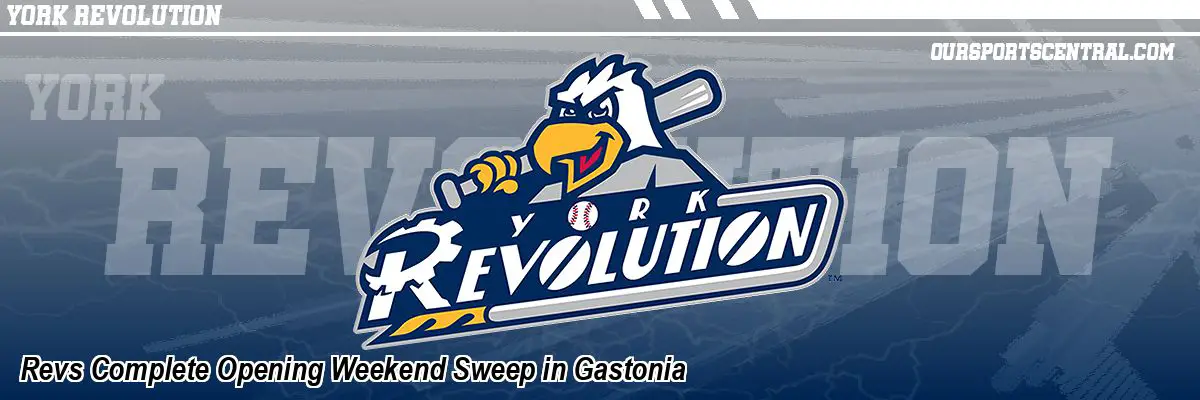 Revs Complete Opening Weekend Sweep in Gastonia