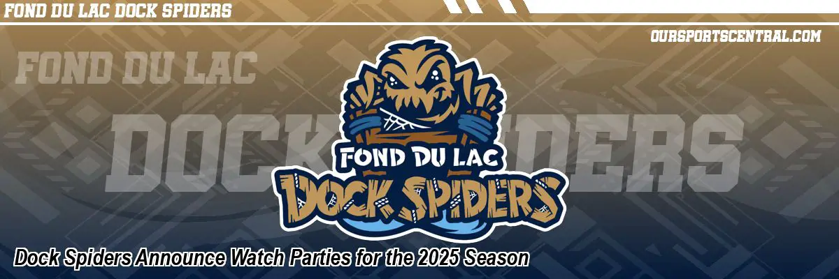 Dock Spiders Announce Watch Parties for the 2025 Season