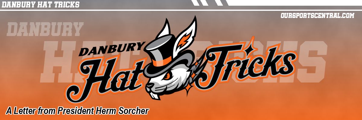 A Letter from President Herm Sorcher