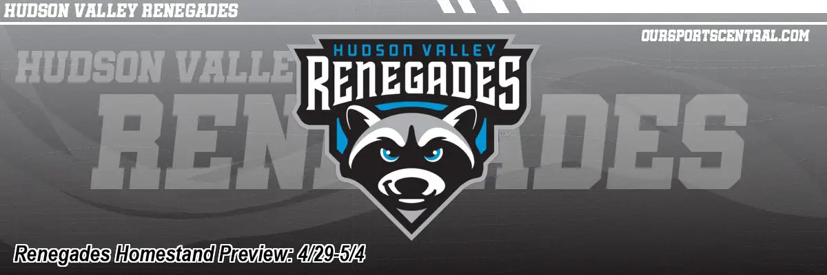 Renegades Homestand Preview: 4/29-5/4