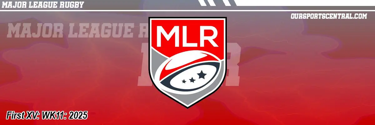 First XV: WK11: 2025