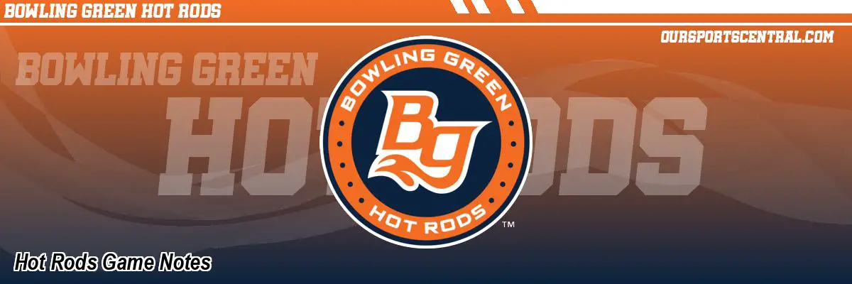 Hot Rods Game Notes