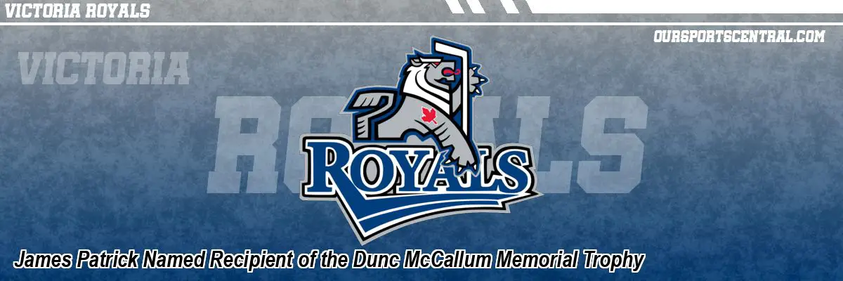 James Patrick Named Recipient of the Dunc McCallum Memorial Trophy