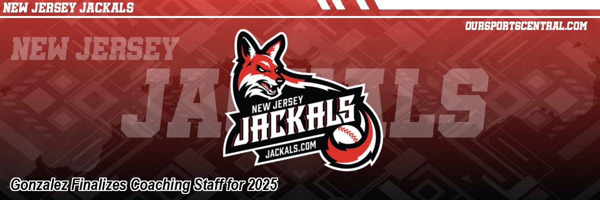 Gonzalez Finalizes Coaching Staff for 2025