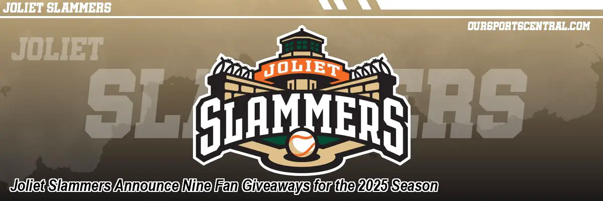 Joliet Slammers Announce Nine Fan Giveaways for the 2025 Season