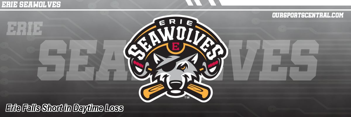 Erie Falls Short in Daytime Loss