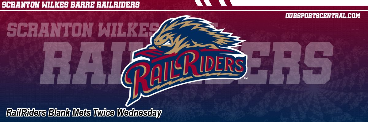 RailRiders Blank Mets Twice Wednesday