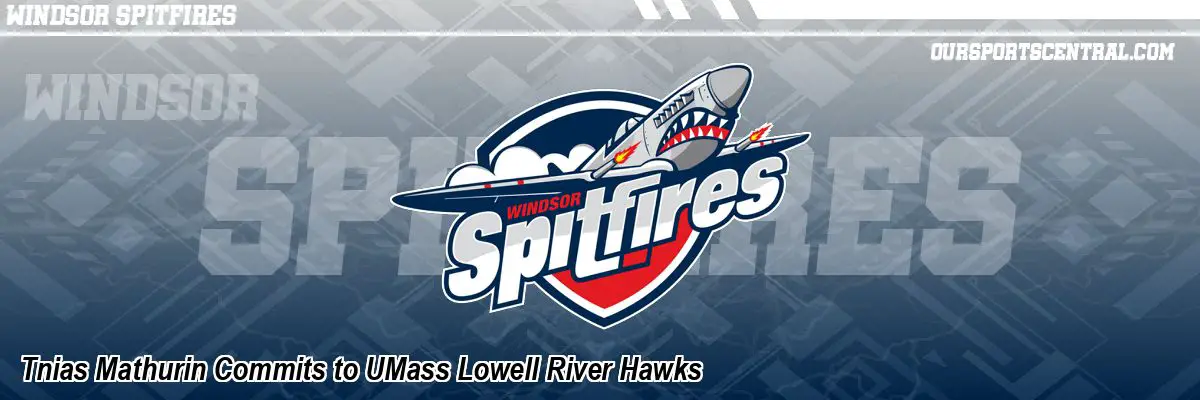 Tnias Mathurin Commits to UMass Lowell River Hawks