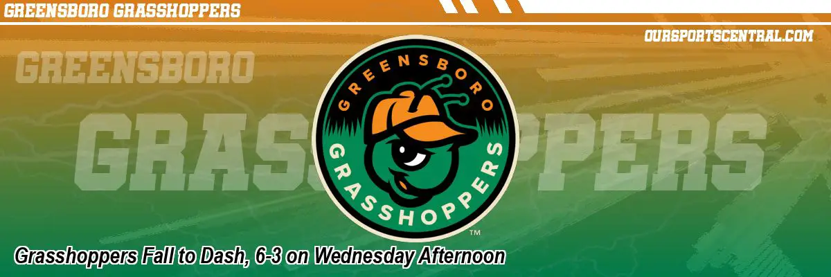 Grasshoppers Fall to Dash, 6-3 on Wednesday Afternoon