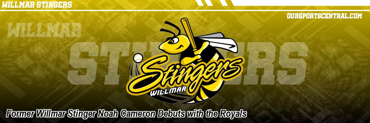 Former Willmar Stinger Noah Cameron Debuts with the Royals