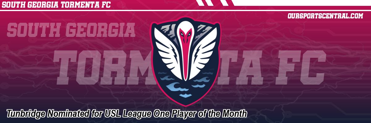 Tunbridge Nominated for USL League One Player of the Month
