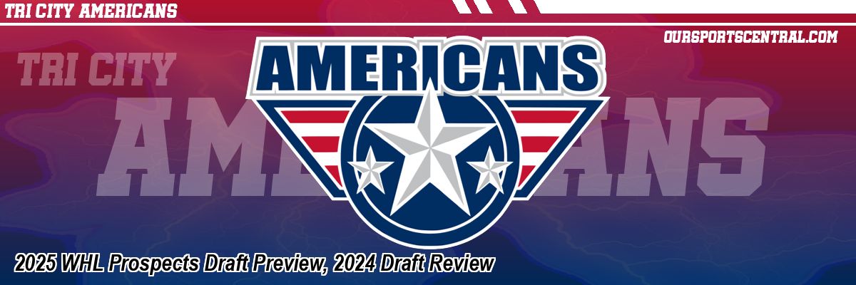 2025 WHL Prospects Draft Preview, 2024 Draft Review