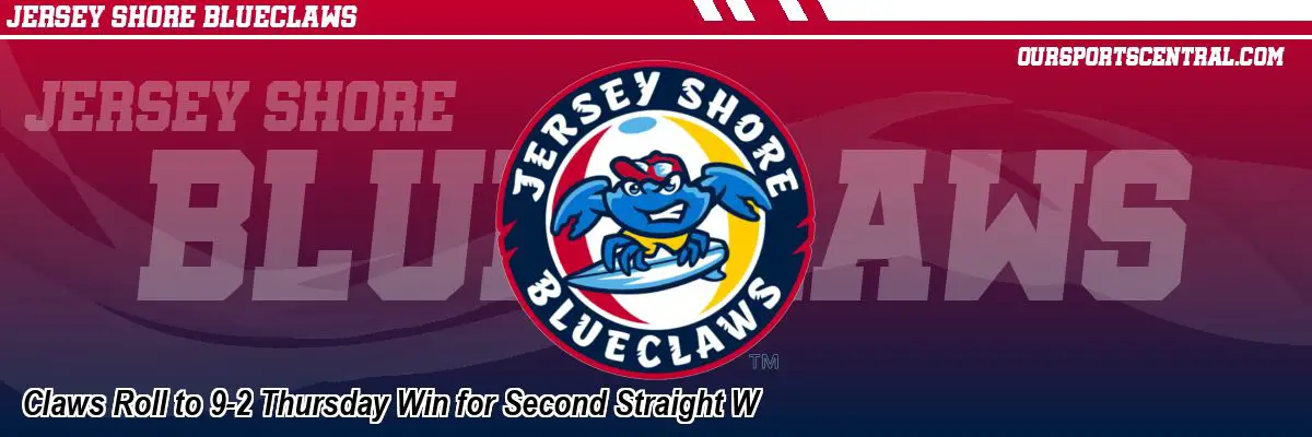 Claws Roll to 9-2 Thursday Win for Second Straight W