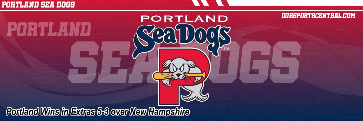 Portland Wins in Extras 5-3 over New Hampshire