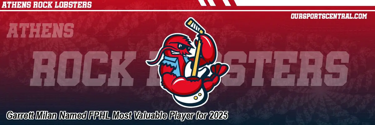 Garrett Milan Named FPHL Most Valuable Player for 2025