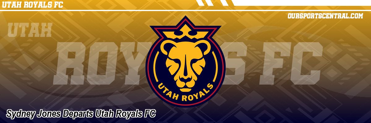 Sydney Jones Departs Utah Royals FC