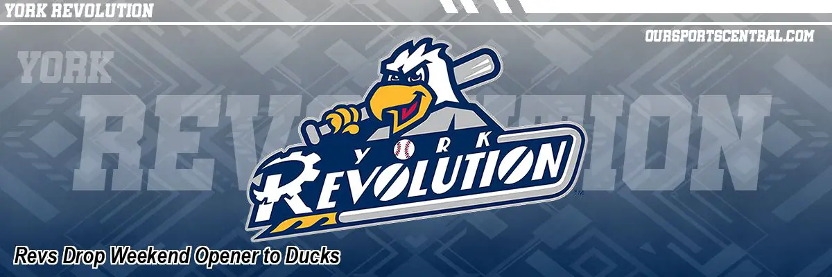 Revs Drop Weekend Opener to Ducks