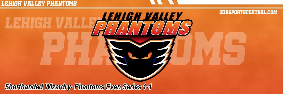 Shorthanded Wizardry- Phantoms Even Series 1-1
